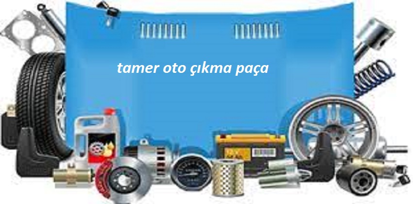 TAMER OTO KARMA ÇIKMA PARÇA TOPTAN SATIŞ promo